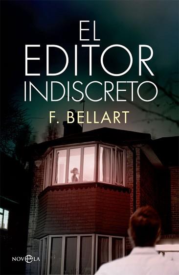 EL EDITOR INDISCRETO | 9788491640523 | BELLART, F.