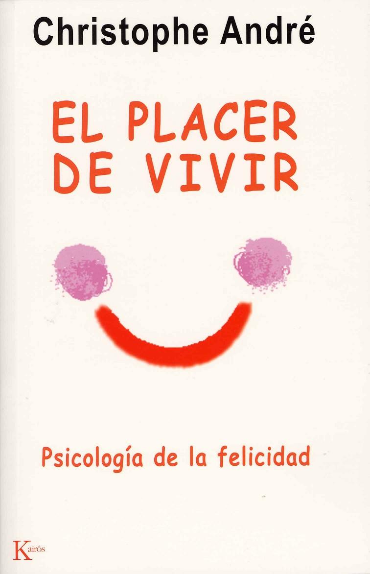 PLACER DE VIVIR -PSI | 9788472455627 | ANDRE, CHISTOPHE