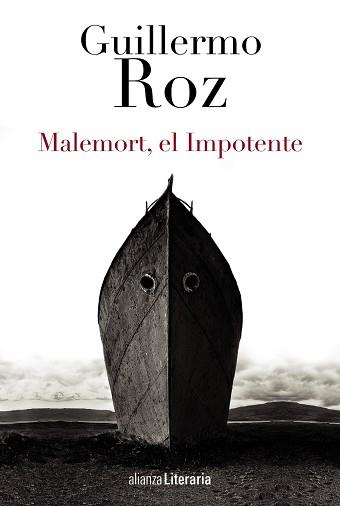 MALEMORT, EL IMPOTENTE | 9788420699196 | ROZ, GUILLERMO