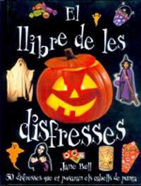 LLIBRE DE LES DISFRECES | 9788427245907 | BULL