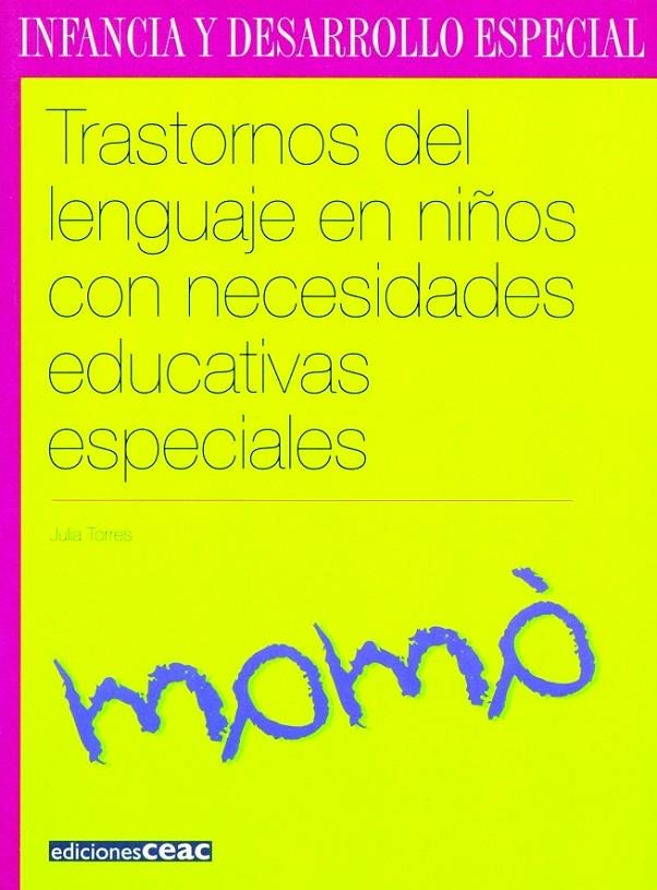 TRASTORNOS DEL LENGUAJE EN NIÑOS CON NECESIDADES ADUCATIVAS | 9788432994883 | TORRES, JUAN