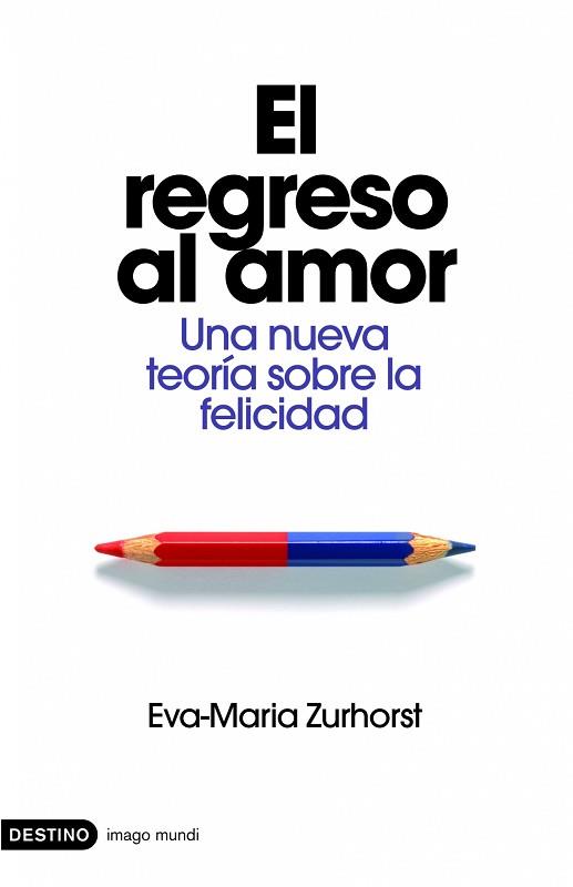 REGRESO AL AMOR | 9788423340538 | ZURHORST, EVA-MARIA