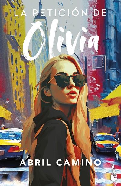 LA PETICIÓN DE OLIVIA | 9788408282983 | CAMINO, ABRIL