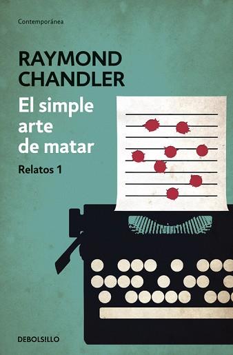 EL SIMPLE ARTE DE MATAR | 9788490325766 | CHANDLER,RAYMOND