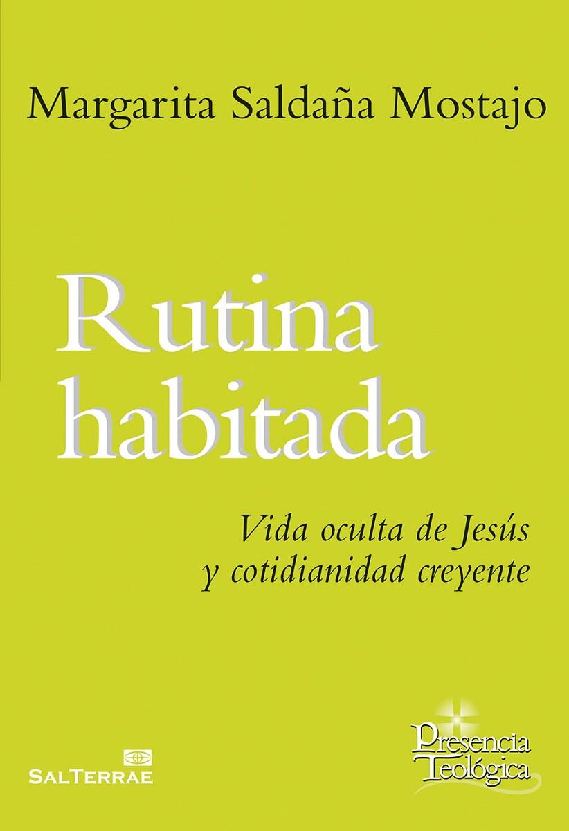 RUTINA HABITADA | 9788429321753 | SALDAÑA MOSTAJO, MARGARITA