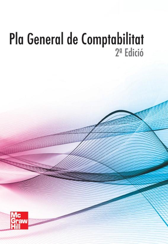 PLA GENERAL DE COMPTABILITAT | 9788448182816 | MCGRAW HILL INTERAMERICANA DE ESPANA,SL,N/A