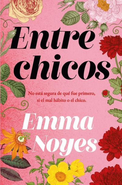 ENTRE CHICOS | 9788419130488 | NOYES, EMMA