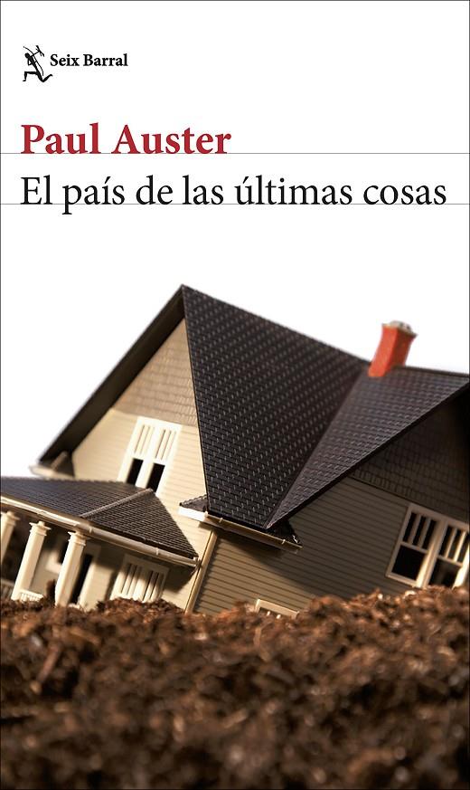 EL PAÍS DE LAS ÚLTIMAS COSAS | 9788432244124 | AUSTER, PAUL