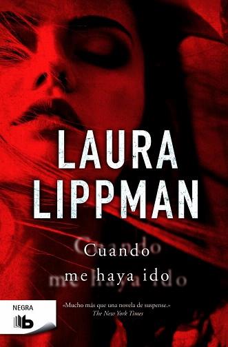 CUANDO ME HAYA IDO | 9788490701522 | LIPPMAN, LAURA