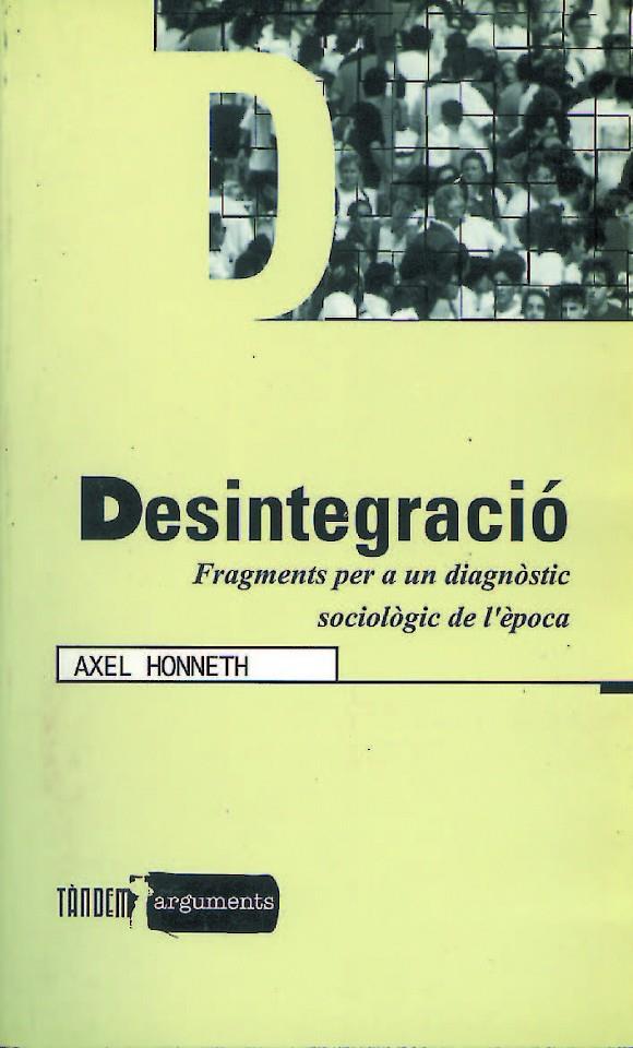 DESINTEGRACIÓ | 9788481312409 | HONNETH, AXEL