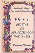 69 + 1 RECETAS DE AFRODISIACOS NATURALES | 9788478131662 | FARRIOLS, MARTA