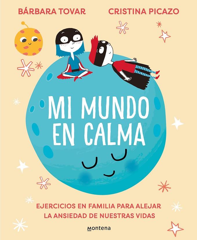 MI MUNDO EN CALMA | 9788418594694 | TOVAR, BÁRBARA / PICAZO, CRISTINA