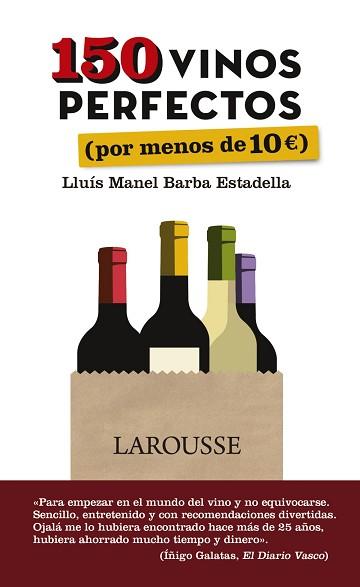 150 VINOS PERFECTOS (POR MENOS DE 10 EUROS) | 9788416641505 | BARBA ESTADELLA, LLUÍS MANEL