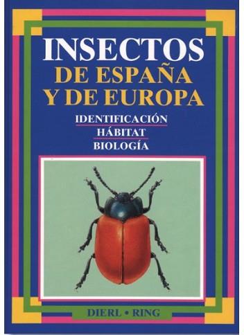 INSECTOS DE ESPA¥A Y DE EUROPA | 9788428208994 | DIERL.RING