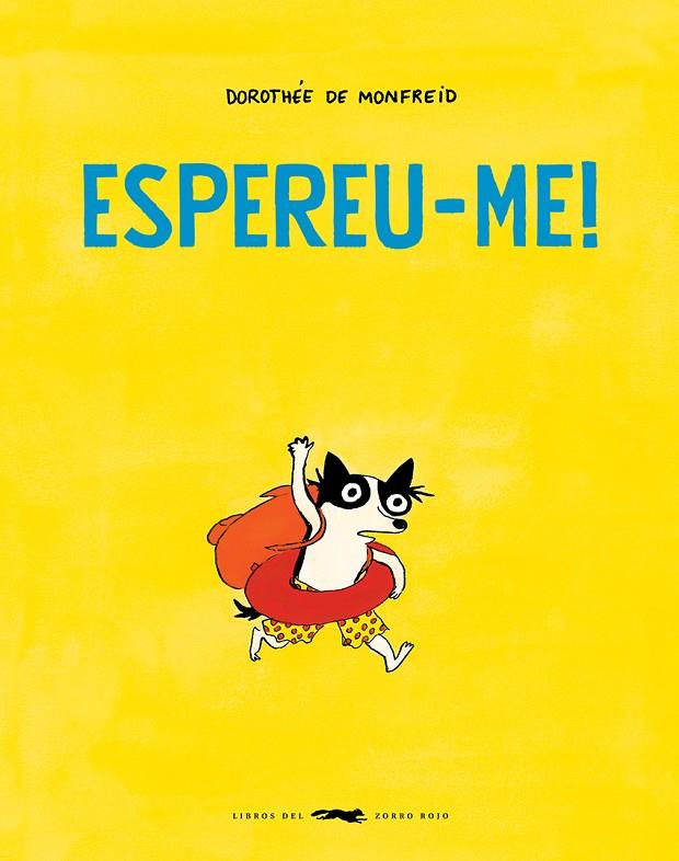 ESPEREU-ME! | 9788412782127 | DE MONFREID, DOROTHEE