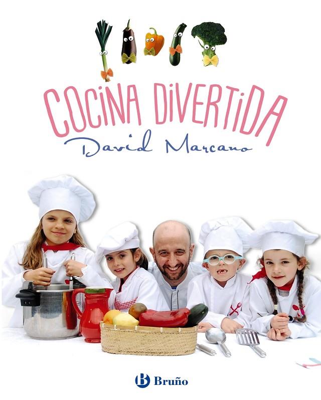 COCINA DIVERTIDA. SENCILLAS RECETAS PARA PEQUEÑOS GRANDES COCINEROS | 9788469622742 | MARCANO, DAVID