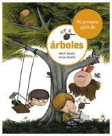 MI PRIMERA GUIA DE ARBOLES | 9788424632519 | BOADA, MARTI/ BOADA, ARNAU