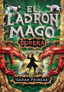 LADRON MAGO. ¡EUREKA !, EL | 9788484416838 | PRINEAS, SARAH