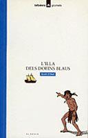 ILLA DELS DOLFINS BLAUS,L' | 9788424681821 | O'DELL, SCOTT