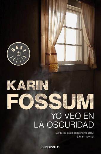 YO VEO EN LA OSCURIDAD | 9788466343565 | FOSSUM, KARIN