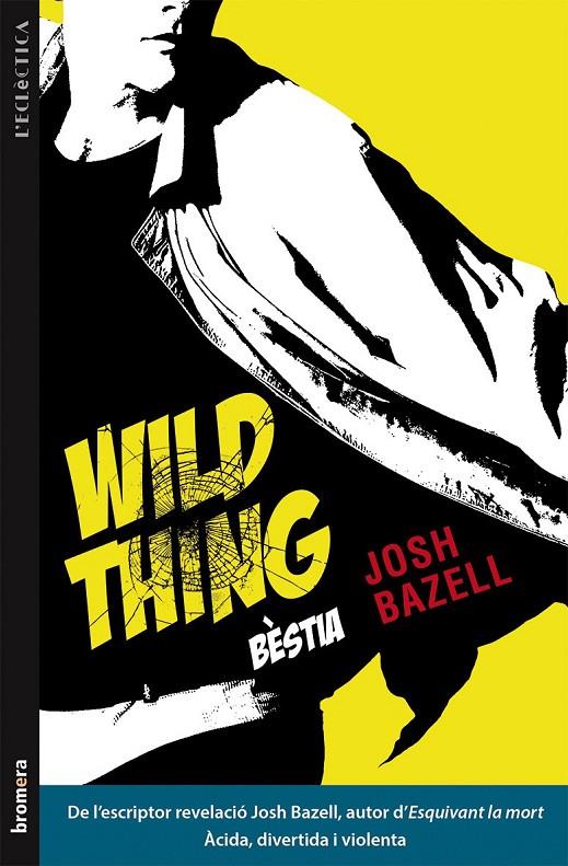 WILD THING (BESTIA) | 9788490261248 | BAZELL, JOSH [VER TITULOS]