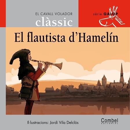 FLAUTISTA D'HAMELIN | 9788478648726 | VILA DELCLOS, J. ( IL.LUST )