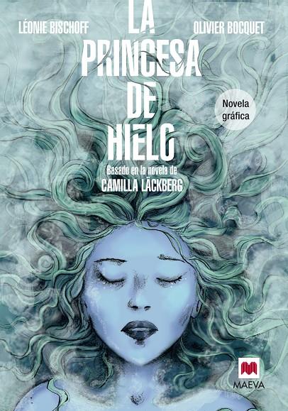 LA PRINCESA DE HIELO NOVELA GRÁFICA | 9788415893868 | BISCHOFF, LÉONIE/BOCQUET, OLIVIER