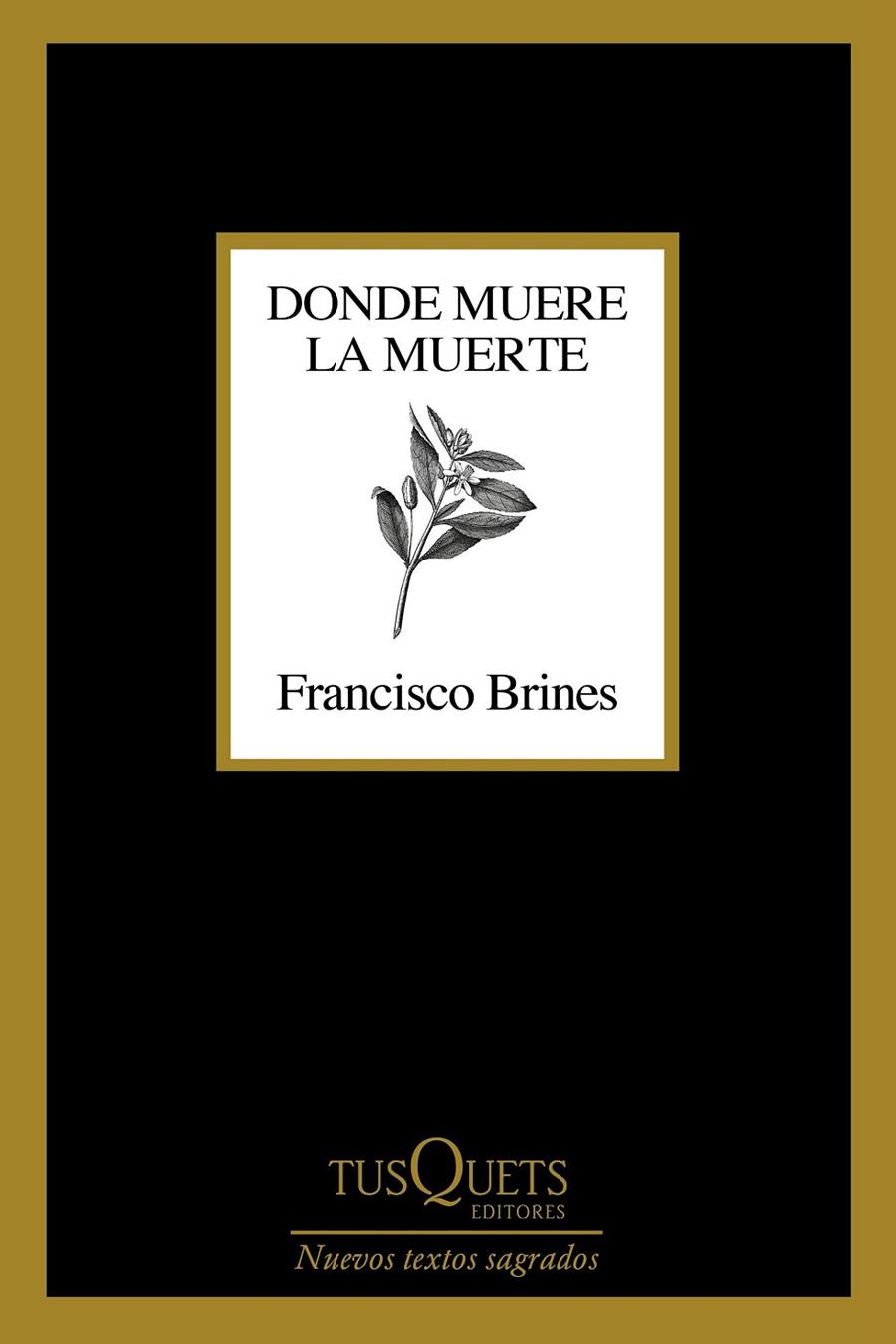 DONDE MUERE LA MUERTE | 9788411070188 | FRANCISCO BRINES