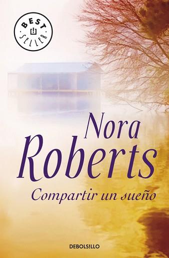 COMPARTIR UN SUE¥O | 9788497939584 | ROBERTS, NORA (J.D.ROBB)