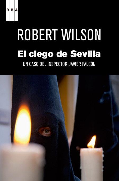 CIEGO DE SEVILLA 3ª ED | 9788490060070 | WILSON, ROBERT