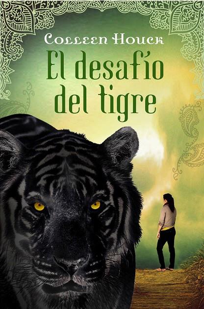 EL DESAFIO DEL TIGRE | 9788427202221 | HOUCK , COLLEEN