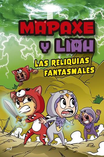 MAPAXE Y LIAH: LAS RELIQUIAS FANTASMALES | 9788427051294 | MAPAXE