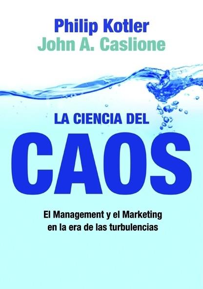 CIENCIA DEL CAOS | 9788498750508 | KOTLER PHILIP