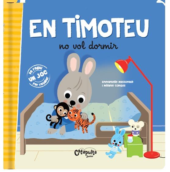 EN TIMOTEU NO VOL DORMIR - CAT | 9789876378543 | LOS EDITORES DE CATAPULTA