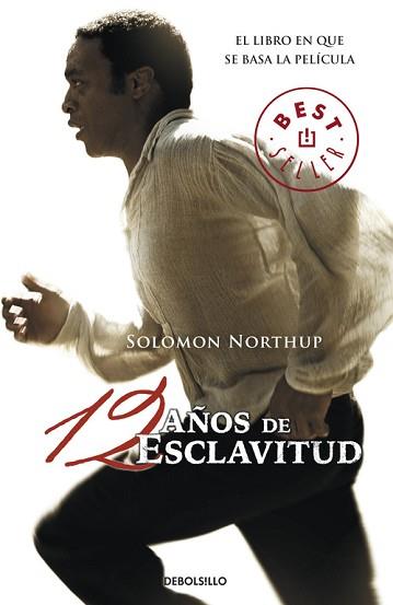 DOCE AÑOS DE ESCLAVITUD ( FORMATO GRAN ) | 9788490329320 | NORTHUP,SOLOMON