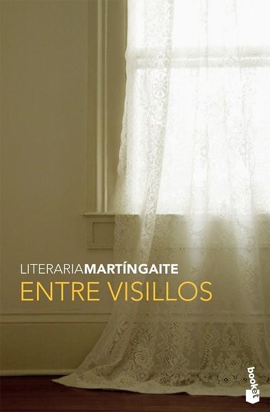 ENTRE VISILLOS (NF) | 9788423340644 | MARTÍN GAITE