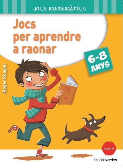 JOCS PER APRENDRE A RAONAR (6-8 ANYS) | 9788415612643 | ROGER ROUGIER