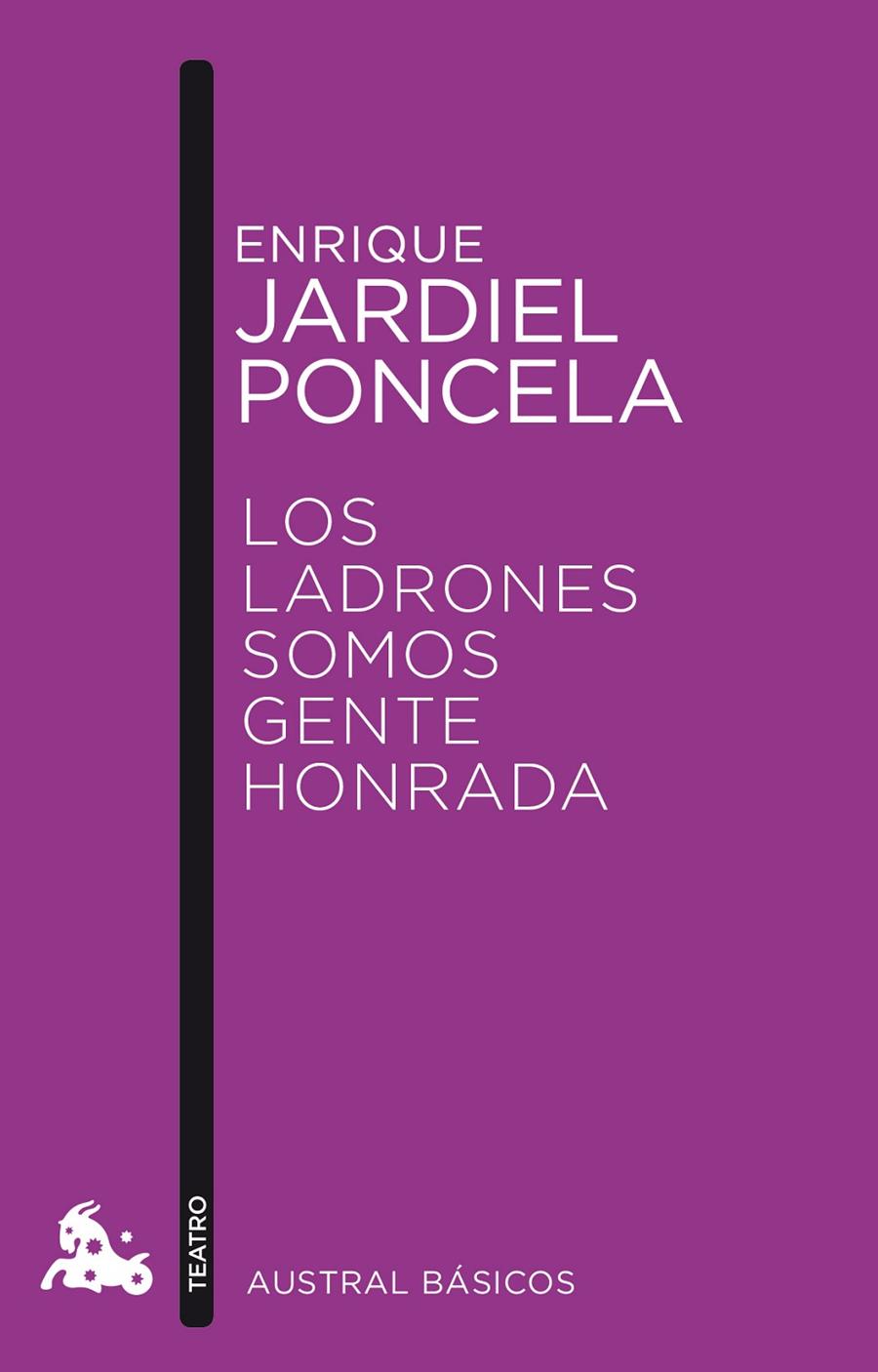 LOS LADRONES SOMOS GENTE HONRADA | 9788467041545 | ENRIQUE JARDIEL PONCELA