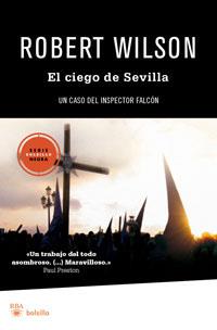 CIEGO DE SEVILLA | 9788492966042 | WILSON, ROBERT