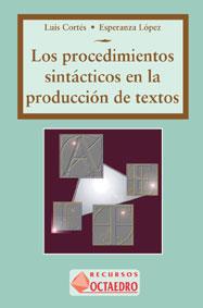 PROCEDIMIENTOS SINTACTICOS EN LA PRODUCCION DE TEX | 9788480631556 | CORTES, LUIS