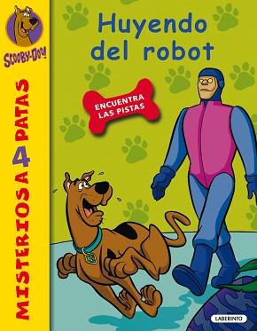 HUYENDO DEL ROBOT SCOOBY-DOO | 9788484837046