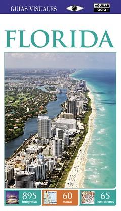 FLORIDA (GUÍAS VISUALES 2015) | 9788403500747 | VARIOS AUTORES