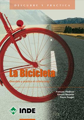 BICICLETA, LA | 9788495114310 | PIEGNOIR, FRANCOIS