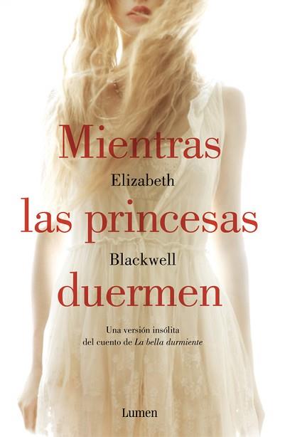 MIENTRAS LAS PRINCESAS DUERMEN | 9788426400512 | BLACKWELL,ELIZABETH