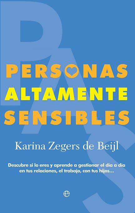 PERSONAS ALTAMENTE SENSIBLES | 9788490607817 | ZEGERS DE BEIJL, KARINA