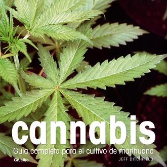 CANNABIS. GUÍA COMPL. PARA EL CULTIVO... | 9788425341892