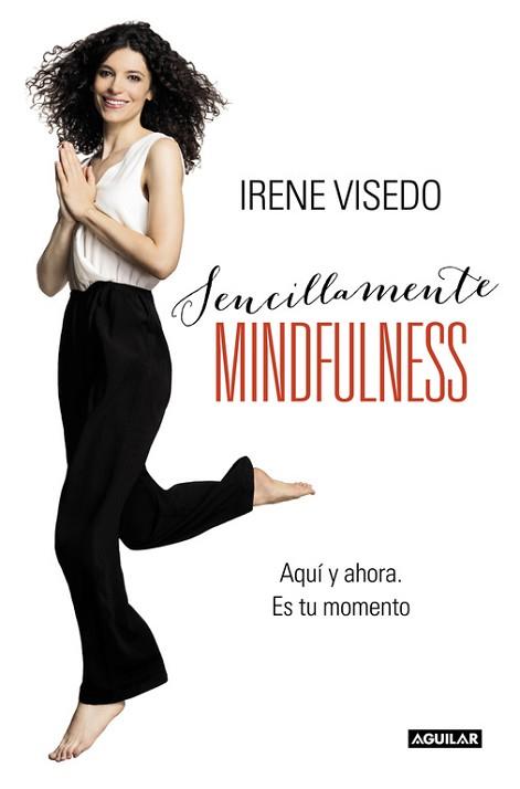 SENCILLAMENTE MINDFULNESS | 9788403015241 | VISEDO,IRENE