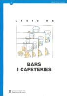 LEXIC DE BARS I CAFETERIES | 9788439325741