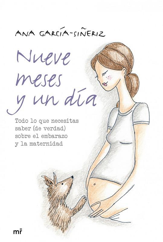 NUEVE MESES Y UN DIA | 9788427039131 | ANA GARCIA-SIÑERIZ