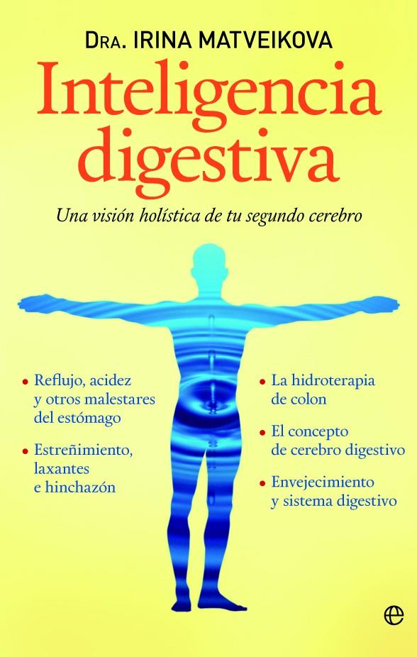 INTELIGENCIA DIGESTIVA | 9788499708669 | MATVEIKOVA, IRINA